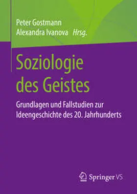 Gostmann / Ivanova |  Soziologie des Geistes | eBook | Sack Fachmedien