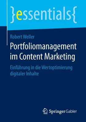 Weller |  Portfoliomanagement im Content Marketing | Buch |  Sack Fachmedien