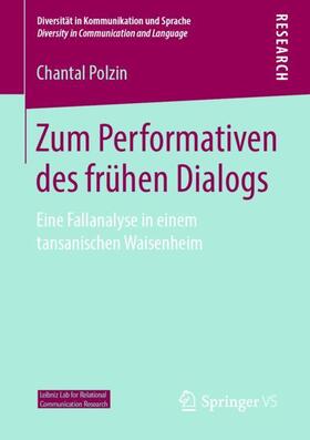 Polzin |  Zum Performativen des frühen Dialogs | Buch |  Sack Fachmedien