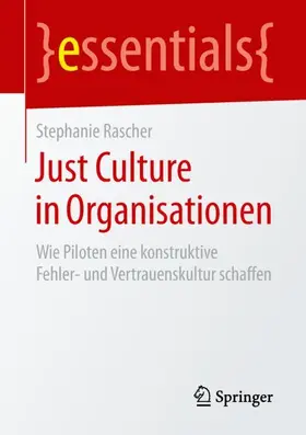 Rascher |  Just Culture in Organisationen | Buch |  Sack Fachmedien