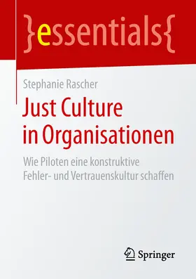 Rascher |  Just Culture in Organisationen | eBook | Sack Fachmedien