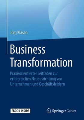 Klasen |  Business Transformation | Buch |  Sack Fachmedien