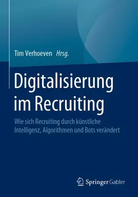 Verhoeven |  Digitalisierung im Recruiting | Buch |  Sack Fachmedien