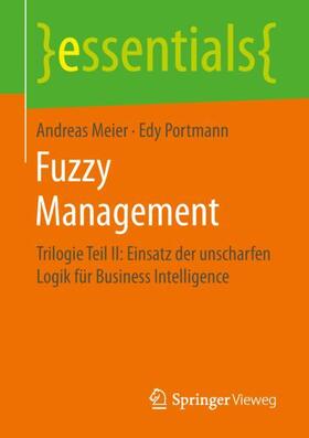 Portmann / Meier |  Fuzzy Management | Buch |  Sack Fachmedien