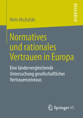 Michalski |  Normatives und rationales Vertrauen in Europa | eBook | Sack Fachmedien