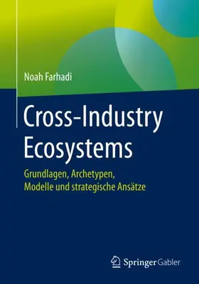 Farhadi |  Cross-Industry Ecosystems | Buch |  Sack Fachmedien