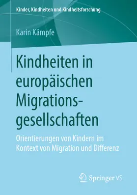 Kämpfe |  Kindheiten in europäischen Migrationsgesellschaften | eBook | Sack Fachmedien