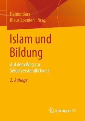 Spenlen / Barz |  Islam und Bildung | Buch |  Sack Fachmedien