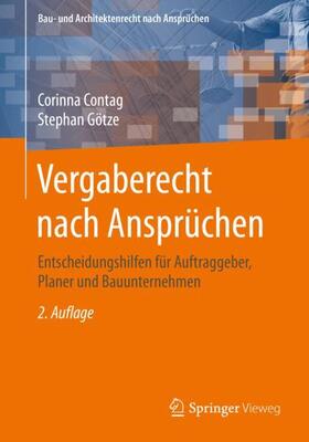 Götze / Contag |  Vergaberecht nach Ansprüchen | Buch |  Sack Fachmedien