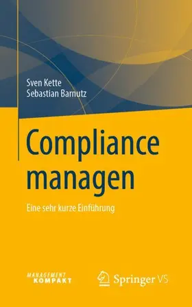 Barnutz / Kette |  Compliance managen | Buch |  Sack Fachmedien