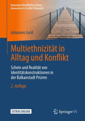 Gold |  Multiethnizität in Alltag und Konflikt | Buch |  Sack Fachmedien