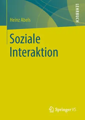 Abels |  Soziale Interaktion | eBook | Sack Fachmedien