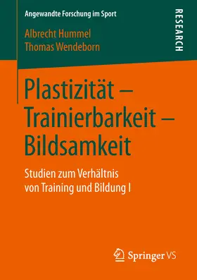 Hummel / Wendeborn |  Plastizität – Trainierbarkeit – Bildsamkeit | eBook | Sack Fachmedien