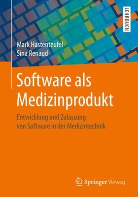 Hastenteufel / Renaud |  Software als Medizinprodukt | Buch |  Sack Fachmedien
