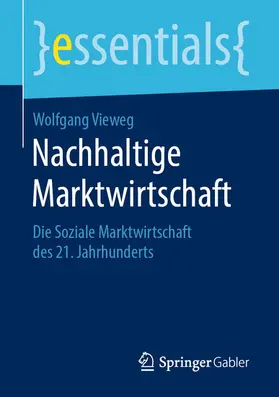 Vieweg |  Nachhaltige Marktwirtschaft | eBook | Sack Fachmedien