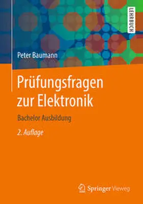 Baumann |  Prüfungsfragen zur Elektronik | eBook | Sack Fachmedien