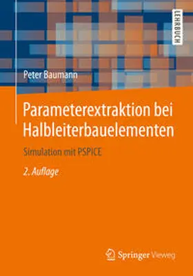 Baumann |  Parameterextraktion bei Halbleiterbauelementen | eBook | Sack Fachmedien