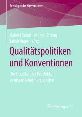 Salais / Streng / Vogel |  Qualitätspolitiken und Konventionen | eBook | Sack Fachmedien