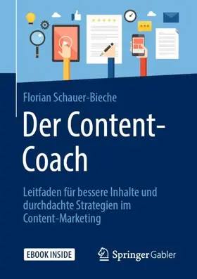 Schauer-Bieche |  Der Content-Coach | Buch |  Sack Fachmedien