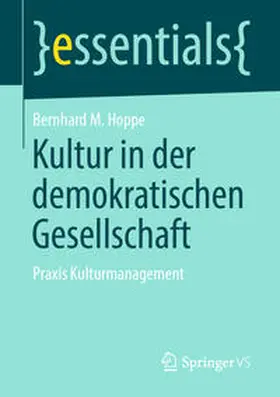 Hoppe |  Kultur in der demokratischen Gesellschaft | eBook | Sack Fachmedien