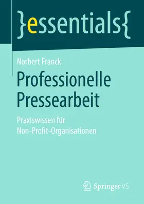 Franck |  Professionelle Pressearbeit | eBook | Sack Fachmedien