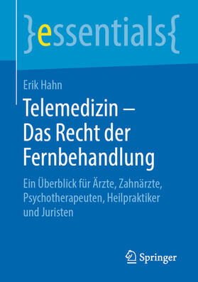 Hahn |  Telemedizin – Das Recht der Fernbehandlung | eBook | Sack Fachmedien