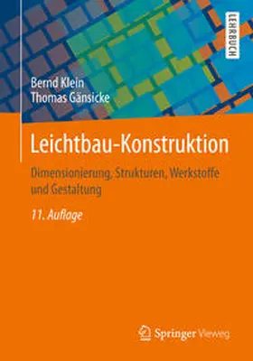 Klein / Gänsicke |  Leichtbau-Konstruktion | eBook | Sack Fachmedien