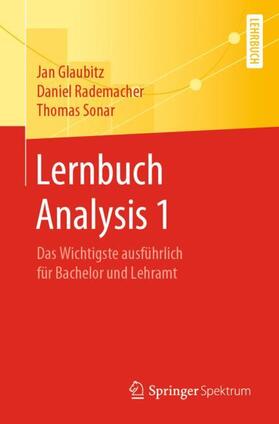 Glaubitz / Rademacher / Sonar |  Lernbuch Analysis 1 | Buch |  Sack Fachmedien