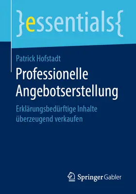 Hofstadt |  Professionelle Angebotserstellung | eBook | Sack Fachmedien