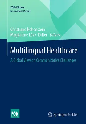 Hohenstein / Lévy-Tödter |  Multilingual Healthcare | eBook | Sack Fachmedien