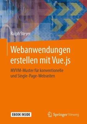 Steyer |  Webanwendungen erstellen mit Vue.js | Buch |  Sack Fachmedien