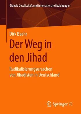 Baehr |  Der Weg in den Jihad | Buch |  Sack Fachmedien