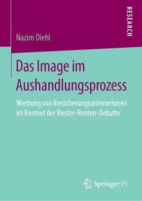 Diehl |  Das Image im Aushandlungsprozess | Buch |  Sack Fachmedien