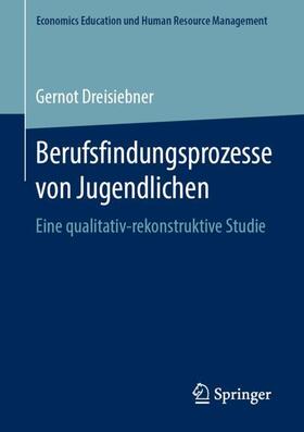 Dreisiebner |  Berufsfindungsprozesse von Jugendlichen | Buch |  Sack Fachmedien