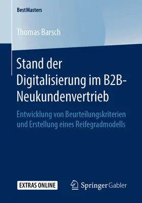 Barsch |  Stand der Digitalisierung im B2B-Neukundenvertrieb | eBook | Sack Fachmedien