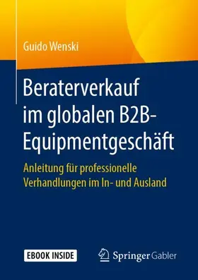 Wenski |  Beraterverkauf im globalen B2B-Equipmentgeschäft | Buch |  Sack Fachmedien