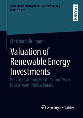 Hürlimann |  Valuation of Renewable Energy Investments | Buch |  Sack Fachmedien