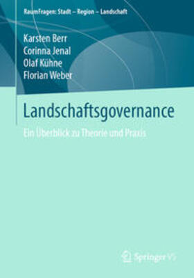 Berr / Jenal / Kühne |  Landschaftsgovernance | eBook | Sack Fachmedien