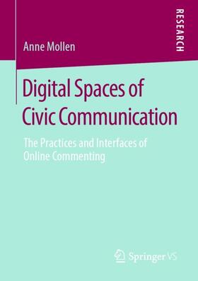 Mollen |  Digital Spaces of Civic Communication | Buch |  Sack Fachmedien