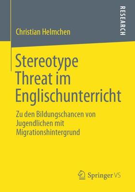 Helmchen |  Stereotype Threat im Englischunterricht | Buch |  Sack Fachmedien