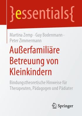 Zemp / Zimmermann / Bodenmann |  Außerfamiliäre Betreuung von Kleinkindern | Buch |  Sack Fachmedien