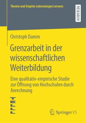 Damm |  Grenzarbeit in der wissenschaftlichen Weiterbildung | Buch |  Sack Fachmedien