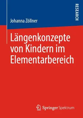 Zöllner |  Längenkonzepte von Kindern im Elementarbereich | Buch |  Sack Fachmedien