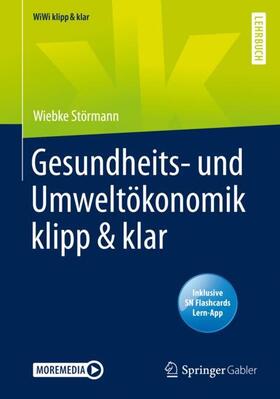 Störmann |  Gesundheits- und Umweltökonomik klipp & klar | Buch |  Sack Fachmedien