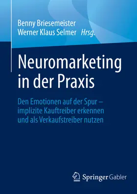 Briesemeister / Selmer |  Neuromarketing in der Praxis | eBook | Sack Fachmedien