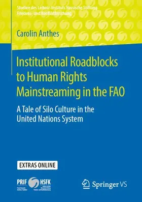 Anthes |  Institutional Roadblocks to Human Rights Mainstreaming in the FAO | Buch |  Sack Fachmedien