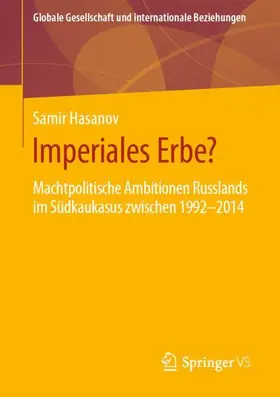 Hasanov |  Imperiales Erbe? | Buch |  Sack Fachmedien