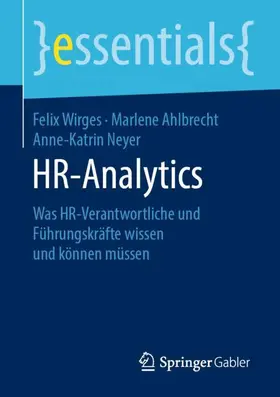 Wirges / Neyer / Ahlbrecht |  HR-Analytics | Buch |  Sack Fachmedien