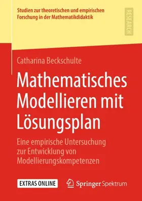 Beckschulte |  Mathematisches Modellieren mit Lösungsplan | Buch |  Sack Fachmedien