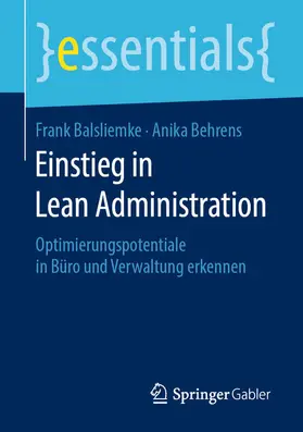 Balsliemke / Behrens |  Einstieg in Lean Administration | eBook | Sack Fachmedien